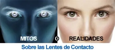 Mitos sobre las Lentillas Mitos sobre las Lentillas