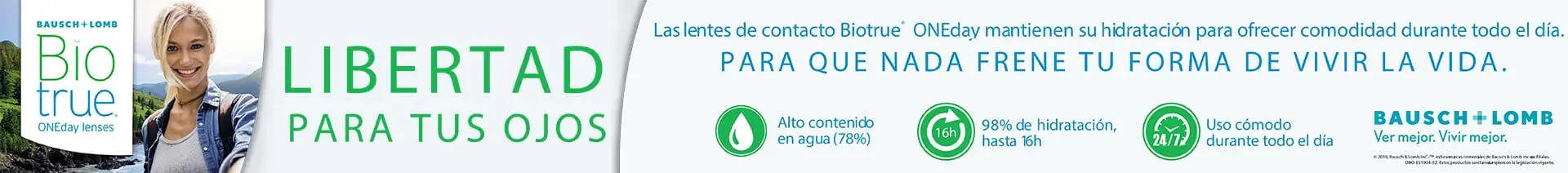 Libertad para tus ojos con Lentes de Contacto Biotrue OndeDay